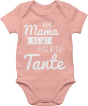 Shirtracer Shirtbody Wenn Mama nein sagt frag ich die Tante - weiß Sprüche Baby