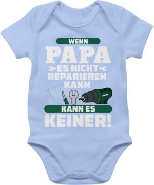 Shirtracer Shirtbody Wenn Papa es nicht reparieren kann kann es keiner Geschenk Vatertag Baby