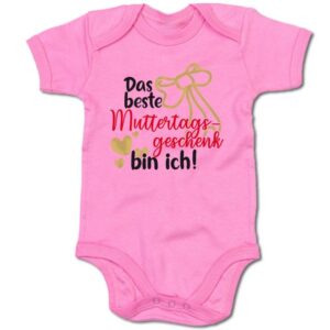 G-graphics Kurzarmbody Baby Body - Das beste Muttertagsgeschenk bin ich! mit Spruch / Sprüche • Babykleidung • Geschenk zum Muttertag • Strampler