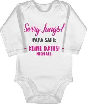 Shirtracer Shirtbody Sorry Jungs Papa sagt keine Dates Sprüche Baby