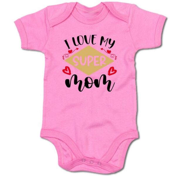 G-graphics Kurzarmbody Baby Body - I love my super mom mit Spruch / Sprüche • Babykleidung • Geschenk zum Muttertag / zur Geburt / Taufe / Babyshower / Babyparty • Strampler