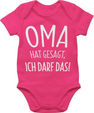 Shirtracer Shirtbody Oma hat gesagt ich darf das Sprüche Baby