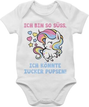 Shirtracer Shirtbody Ich bin so süß ich könnte Zucker pupsen Statement