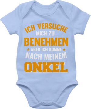 Shirtracer Shirtbody Ich versuche mich zu benehmen aber ich komme nach meinem Onkel orange Sprüche Baby