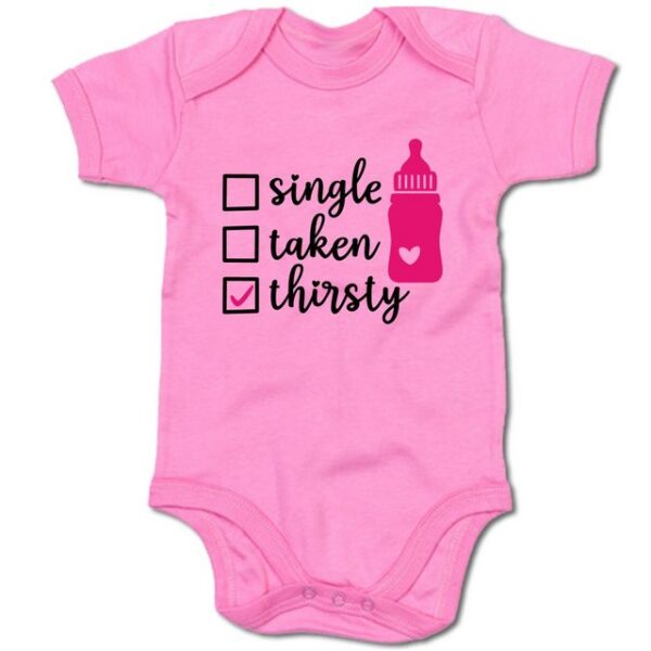 G-graphics Kurzarmbody Baby Body - Single – taken – thirsty mit Spruch / Sprüche • Babykleidung • Geschenk zur Geburt / Taufe / Babyshower / Babyparty • Strampler