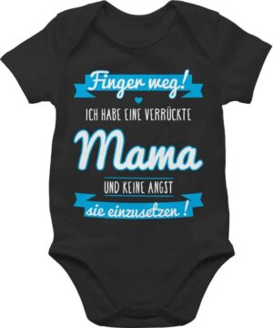 Shirtracer Shirtbody ich habe eine verrückte Mama blau Sprüche Baby