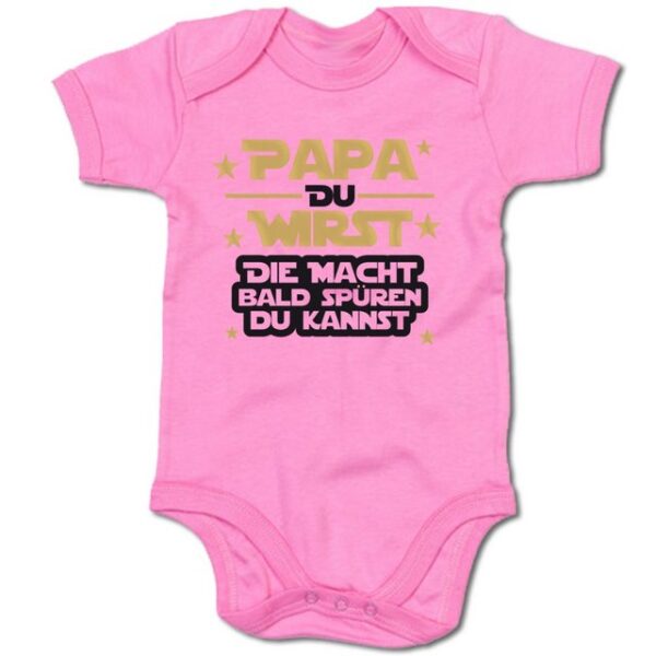 G-graphics Kurzarmbody Baby Body - Papa du wirst – Die Macht bald spüren du kannst mit Spruch / Sprüche • Babykleidung • Geschenk für den Papa „to be“ • Strampler