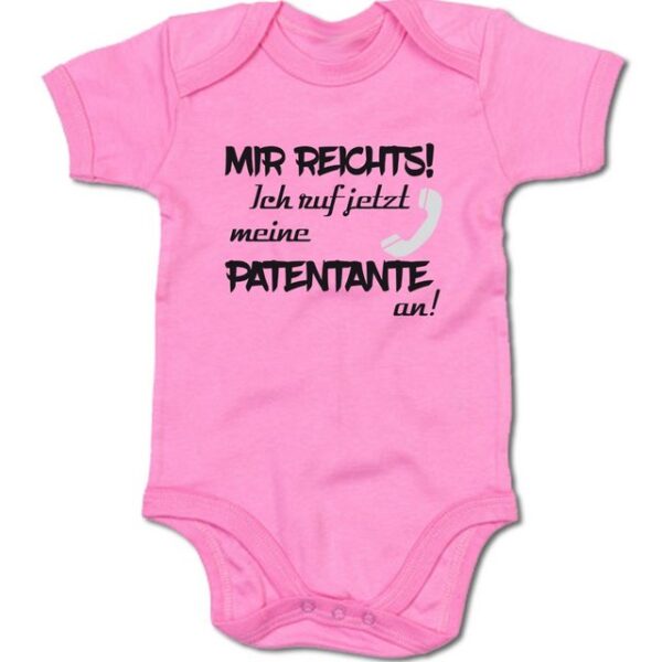 G-graphics Kurzarmbody Baby Body - Mir reichts! Ich ruf jetzt meine Patentante an! mit Spruch / Sprüche • Babykleidung • Geschenk zur Geburt / Taufe / Babyshower / Babyparty • Strampler