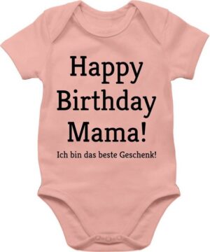 Shirtracer Shirtbody Happy Birthday Mama! Ich bin das Geschenk! Event Geschenke Baby