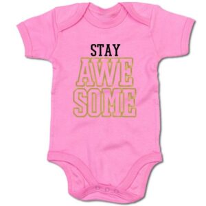 G-graphics Kurzarmbody Baby Body - Stay awesome mit Spruch / Sprüche • Babykleidung • Geschenk zur Geburt / Taufe / Babyshower / Babyparty • Strampler