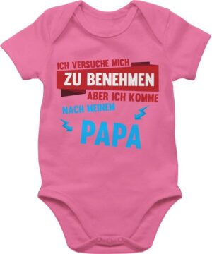 Shirtracer Shirtbody Ich versuche mich zu benehmen aber ich komme nach meinem Papa Blitze Sprüche Baby